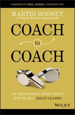 Coach to Coach - An Empowering Story About How to Be a Great Leader (Rooney Martin)(Pevná vazba)