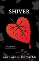 Shiver (Stiefvater Maggie)(Paperback / softback)