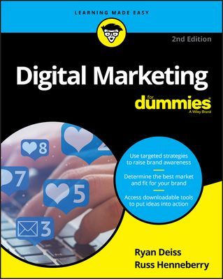 Digital Marketing For Dummies (Deiss Ryan)(Paperback / softback)