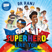Superhero Like You (Singh Dr Ranj)(Paperback / softback)