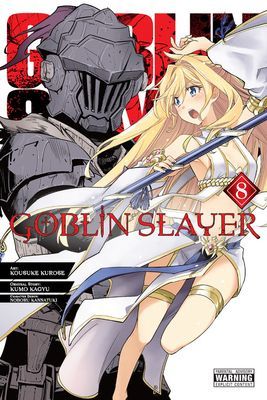 Goblin Slayer, Vol. 8 (manga) (Kagyu Kumo)(Paperback / softback)