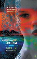 Girl in Landscape (Lethem Jonathan)(Paperback / softback)