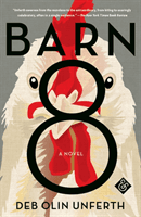 Barn 8 (Unferth Deb Olin)(Paperback / softback)