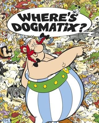 Asterix: Where's Dogmatix? (Goscinny Rene)(Pevná vazba)