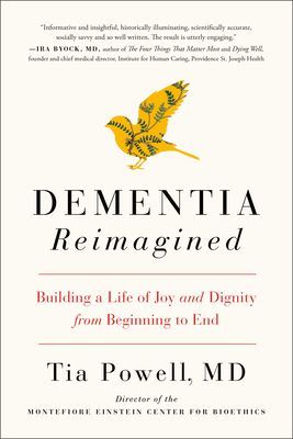 Dementia Reimagined (Powell Tia)(Paperback / softback)