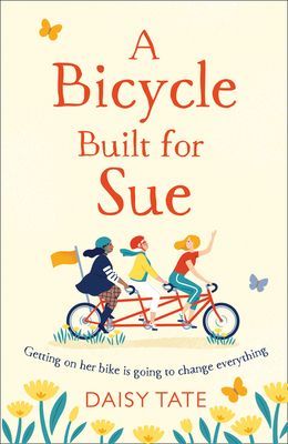Bicycle Built for Sue (Tate Daisy)(Paperback / softback)