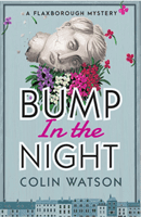 Bump in the Night (Watson Colin)(Paperback / softback)