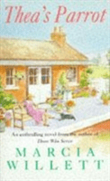 Thea's Parrot - An enthralling tale of love and lies (Willett Marcia)(Paperback / softback)