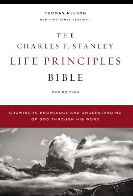 NKJV, Charles F. Stanley Life Principles Bible, 2nd Edition, Hardcover, Comfort Print - Growing in Knowledge and Understanding of God Through His Word(Pevná vazba)