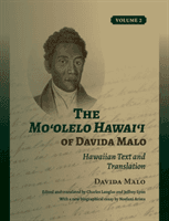 Mo'olelo Hawai'i of Davida Malo Volume 2 - Hawaiian Text and Translation (Malo Davida)(Pevná vazba)