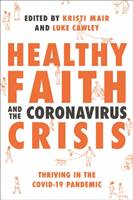 HEALTHY FAITH AND THE CORONAVIRUS C (MAIR   KRISTI)(Paperback)