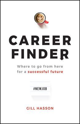 Career Finder - Where to go from here for a Successful Future (Hasson Gill)(Paperback / softback)