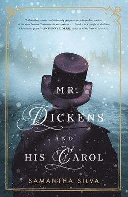 Mr. Dickens and His Carol - A Novel (Silva Samantha)(Paperback)