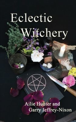 Eclectic Witchery (Hunter Ailie)(Paperback / softback)