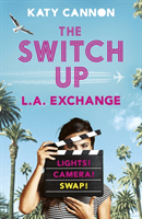 Switch Up: L. A. Exchange (Cannon Katy)(Paperback / softback)