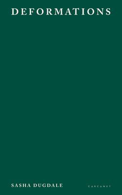 Deformations (Dugdale Sasha)(Paperback / softback)