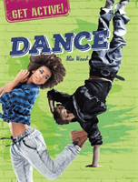 Get Active!: Dance (Wood Alix)(Paperback / softback)