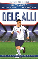 Dele Alli (Oldfield Matt & Tom)(Paperback / softback)