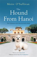 Hound from Hanoi (O'Sullivan Moire)(Paperback / softback)