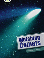 Bug Club Independent Non Fiction Year Two Lime B Watching Comets (Windsor Jo)(Paperback / softback)
