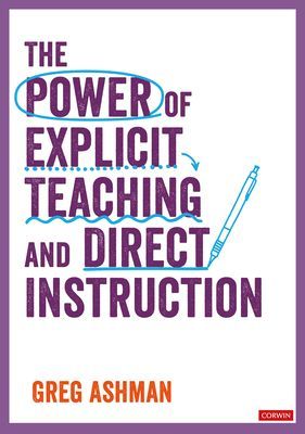 Power of Explicit Teaching and Direct Instruction (Ashman Greg)(Paperback / softback)