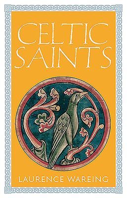 Celtic Saints (Wareing Laurence)(Paperback / softback)