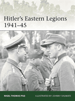 Hitler's Eastern Legions 1942-45 (Thomas Nigel)(Paperback / softback)
