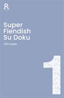 Super Fiendish Su Doku Book 1 - a fiendish sudoku book for adults containing 200 puzzles (Richardson Puzzles and Games)(Paperback / softback)