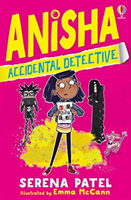 Anisha, Accidental Detective (Patel Serena)(Paperback / softback)