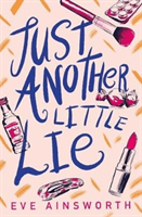 Just Another Little Lie (Ainsworth Eve)(Paperback / softback)