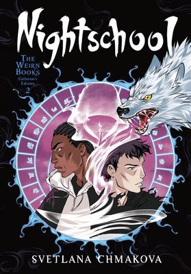 Nightschool: The Weirn Books Collector's Edition, Vol. 2 (Chmakova Svetlana)(Paperback / softback)
