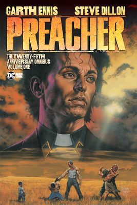 Preacher: The 25th Anniversary Omnibus Volume 1 (Ennis Garth)(Pevná vazba)