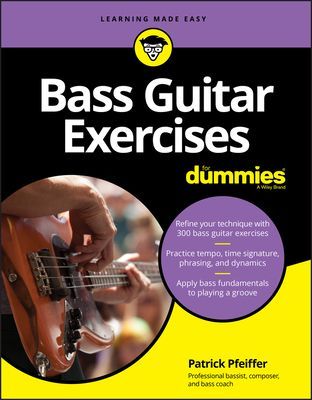 Bass Guitar Exercises For Dummies (Pfeiffer Patrick)(Paperback / softback)