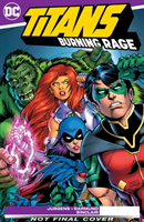 Titans: Burning Rage (Jurgens Dan)(Paperback / softback)