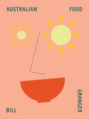 Australian Food (Granger Bill)(Pevná vazba)