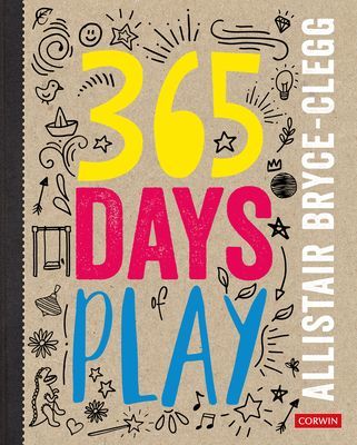 365 Days of Play (Bryce-Clegg Alistair)(Paperback / softback)