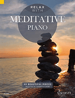 Relax with Meditative Piano - 40 Beautiful Pieces(Sheet music)