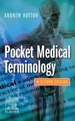 Pocket Medical Terminology (Hutton Andrew)(Paperback / softback)