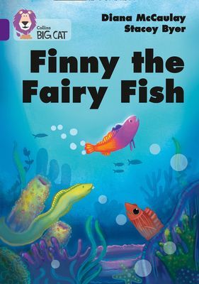 Finny the Fairy Fish - Band 08/Purple (McCaulay Diana)(Paperback / softback)