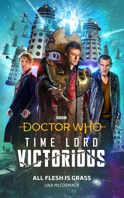 Doctor Who: All Flesh is Grass - Time Lord Victorious (McCormack Una)(Pevná vazba)