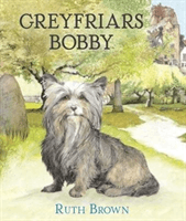Greyfriars Bobby (Brown Ruth)(Pevná vazba)