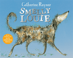 Smelly Louie (Rayner Catherine)(Paperback / softback)