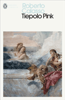 Tiepolo Pink (Calasso Roberto)(Paperback / softback)