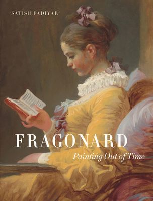 Fragonard - Painting out of Time (Padiyar Satish)(Pevná vazba)
