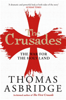 Crusades - The War for the Holy Land (Asbridge Thomas)(Paperback / softback)