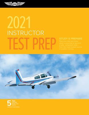 INSTRUCTOR TEST PREP 2021 (ASA TEST PREP BOARD)(Paperback)