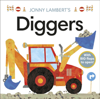 Jonny Lambert's Diggers (Lambert Jonny)(Board book)