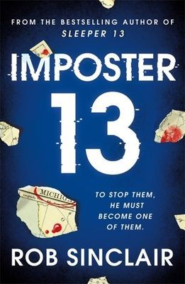 Imposter 13 - The breath-taking, must-read bestseller! (Sinclair Rob)(Paperback / softback)