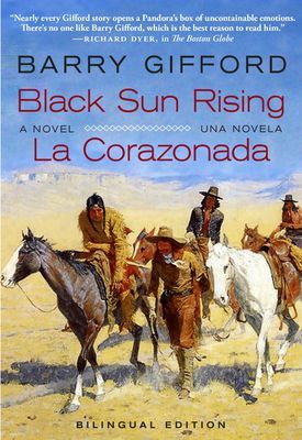 Black Sun Rising / La Corazonada - A Novel / Una Novela (Gifford Barry)(Paperback / softback)
