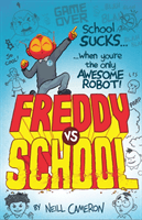 Freddy vs School (Cameron Neill)(Paperback / softback)